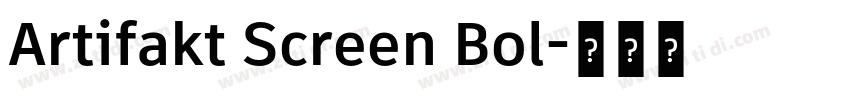 Artifakt Screen Bol字体转换